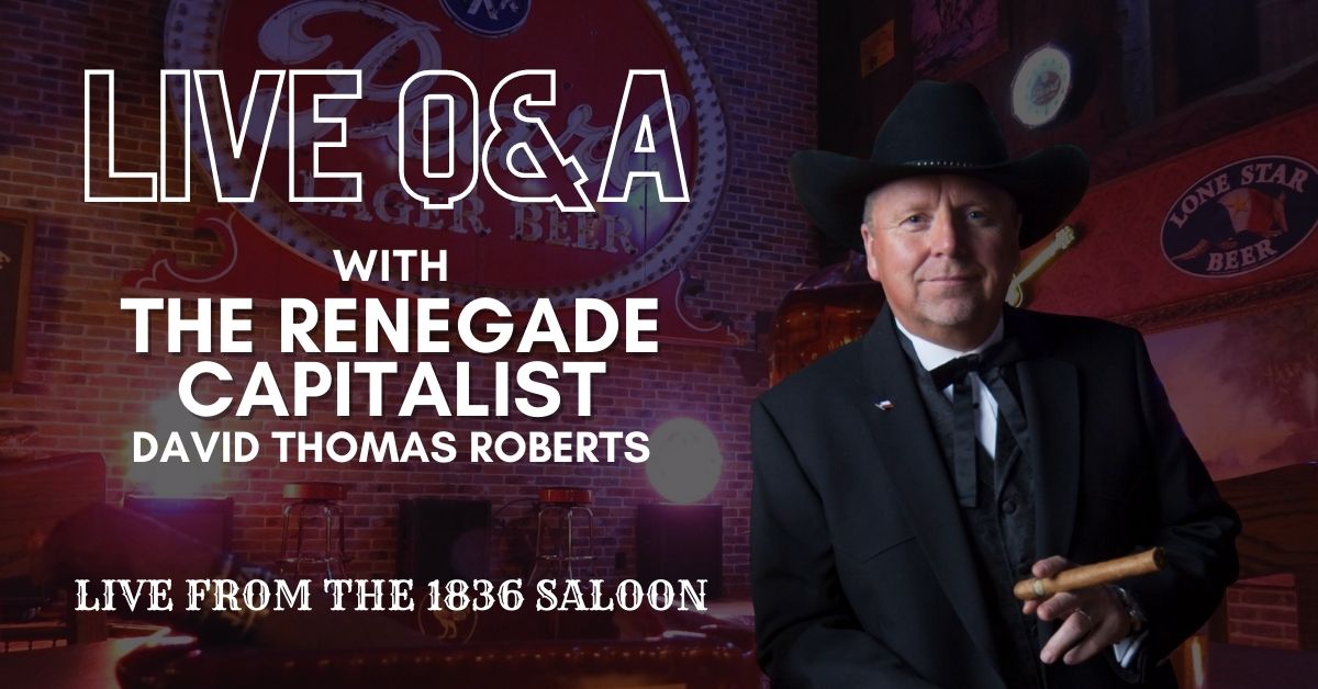Live Q&A With The Renegade Capitalist This Tuesday